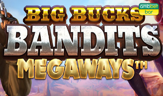 Big Bucks Bandits Megaways demo