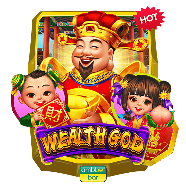 Wealth God hot